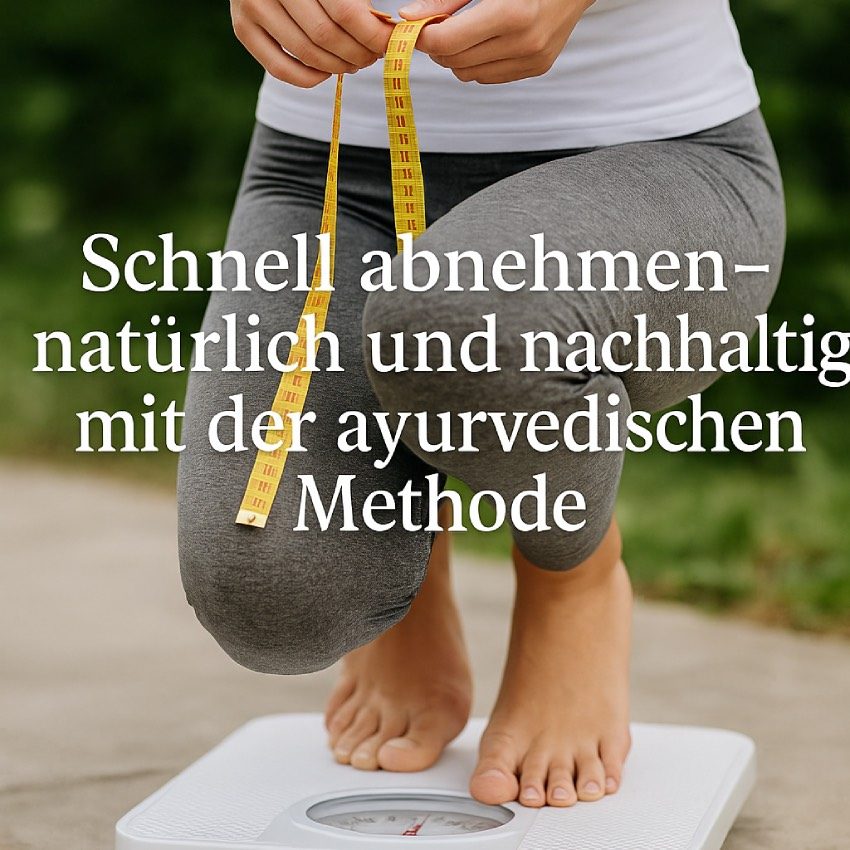 schnell-abnehmen-mit-ayurveda